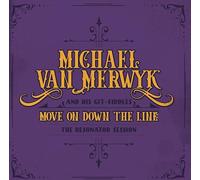 Merwyk, Michael Van - Move on Down the Line