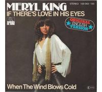Meryl King - If There's Love In His Eyes - Ariola - 100 043, Ariola - 100 043 - 100