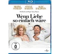 Meryl Streep,Alec Baldwin,Steve Martin - Wenn Liebe so einfach wäre [Blu-ray]