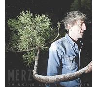 Merz - Thinking Like a Mountain [Import]