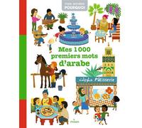 Hassina Rivière Hamaili – Mes 1 000 premiers mots d'arabe – Bilingue français-arabe – Cartonné