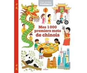 Mes 1 000 premiers mots de chinois Annie Li (Traduction), Collectif (Illustration)