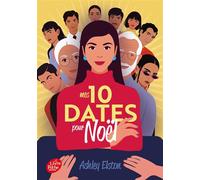 Mes 10 dates pour Noël - Ashley Elston - Ldp Jeunesse - Poche - Roman adolescent