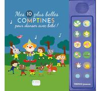 Mes 10 plus belles comptines pour danser avec bébé, grandes piles alcalines
