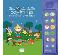 Mes 10 plus belles comptines pour danser avec bébé, grandes piles alcalines - Marie Deloste - Thomas Jeunesse - cartonné - Comptine, chant