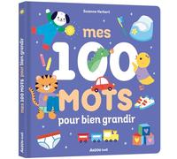 Livre Mes 100 mots pour bien grandir MULTICOLORE Auzou