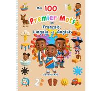 Mes 100+ Premier mots en Français, Lingala et Anglais