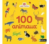 Mes 100 premiers animaux Marion Piffaretti (Illustration)