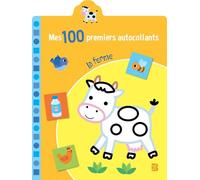 Mes 100 premiers autocollants - La ferme