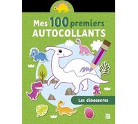 Mes 100 premiers autocollants: Les dinosaures