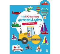 Mes 100 premiers autocollants Les véhicules