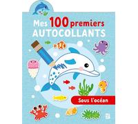 Mes 100 premiers autocollants - Sous l'océan