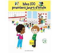 Mes 100 Premiers Jours D'école - Ma Rentrée Au Cp