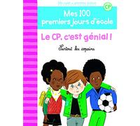 MES 100 PREMIERS JOURS - LE CP, C'EST GENIAL – Gallimard