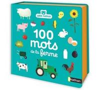 Mes 100 premiers mots de la ferme Olivier Latyk (Illustration)