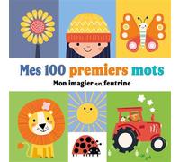 Mes 100 premiers mots - Mon imagier en feutrine - Collectif - 1 2 3 Soleil - cartonné - Document jeunesse