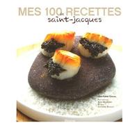 Mes 100 recettes de Saint-Jacques
