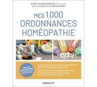 Mes 1000 Ordonnances Homéopathie
