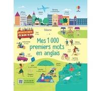 Mes 1000 premiers mots en anglais Jane Bingham (Auteur), Rachael Saunders (Illustration), Yasmin Faulkner (Conception couverture ou illustration), Véronique Duran (Traduction)