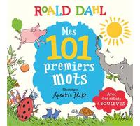 Roald Dahl – Mes 101 premiers mots – Avec des rabats à soulever – Cartonné