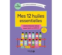 Mes 12 Essentielles - L'aromatrousse Idéale Pour Toute La Famille