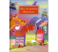 Mes 12 petites histoires: Tome 4