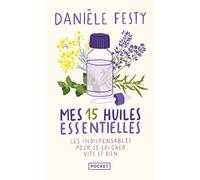 Mes 15 huiles essentielles