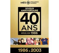 Mes 18 premières années 1986 (1986 à 2003) - Édition limitée - Collectif - Mes 18 Premieres Annees - broché - Atlas / carte