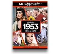 Mes 18 premières années - Né en 1953: De 1953 à 1971
