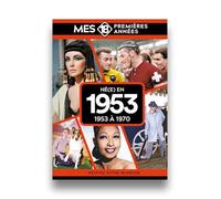 Mes 18 premières années - Né en 1953: De 1953 à 1971