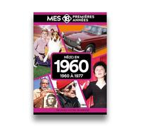 Mes 18 premières années - Né en 1960: De 1960 à 1978