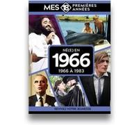 Mes 18 premières années - Né en 1966: De 1966 à 1984