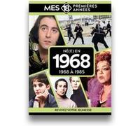 Mes 18 premières années - Né en 1968: De 1968 à 1986