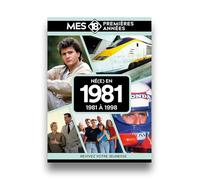Mes 18 premières années - Né en 1981: De 1981 à 1999
