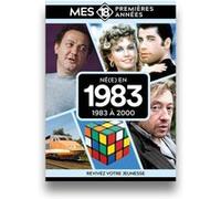 Mes 18 premières années - Né en 1983: De 1983 à 2001