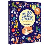 Mes 20 cherche et trouve des tout-petits qui brillent dans le noir ! Sarah Andreacchio (Illustration), Teodora Oprea (Illustration), Marie Paruit (Illustration), Darshika Varma (Illustration)