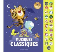 Amandine Piu – Mes 20 plus belles musiques classiques – Livre sonore, cherche-et-trouve – Cartonné