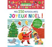 Mes 250 autocollants - joyeux Noël - Yi-Hsuan Wu - Auzou Philippe Eds - broché - Document jeunesse