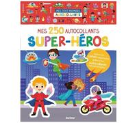 Mes tout premiers autocollants - mes 250 autocollants super-héros