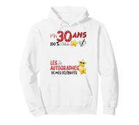 Mes 30 Ans 100 pour Cent Collector autographes Anniversaire Sweat à Capuche