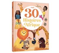 Mes 30 histoires d'afrique