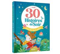 Mes 30 histoires du soir pour les tout-petits