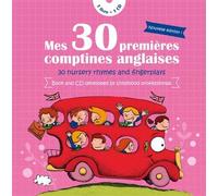 MES 30 PREMIERES COMPTINES ANGLAISES