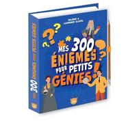 Mes 300 Énigmes Pour Petits Génies ! - Avec Un Crayon À Papier