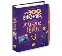 Mes 300 énigmes sur les traces d'Arsène Lupin – crayon offert – Éditions 365