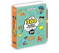 Dorine Ekpo – Mes 300 modèles à dessiner en pas à pas – BD – Cartonné