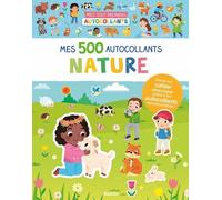 Mes tout premiers autocollants - mes 500 autocollants nature
