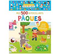 Mes tout premiers autocollants – Mes 500 autocollants Pâques – Auzou