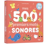 Mes 500 premiers mots sonores