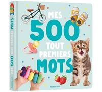 Mes 500 tout premiers mots en photos